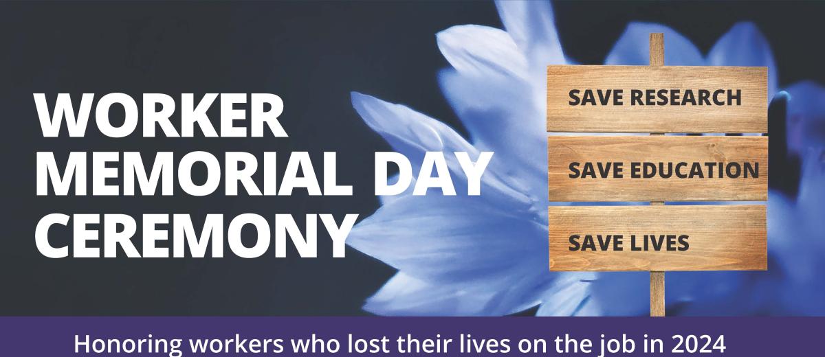 Worker Memorial Day Flier Worker Memorial Day Flier